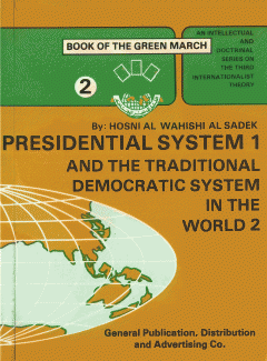 Presidential System 1 and the Traditonal Democratic System in tha World 2